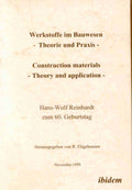 Werkstoffe im Bauwesen - Theorie und Praxis - Construction materials - Theory and application