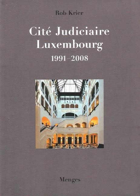 Cité Judiciaire, Luxembourg