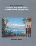 Schinkels Look Towards India