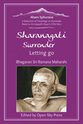 Sharanagati – Surrender, Letting go