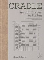 CRADLE Book: Hybrid Timber Building