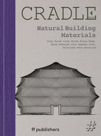 CRADLE Book: Natural Building Materials