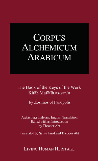 Corpus Alchemicum Arabicum -- Volume III