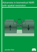 Advances in biomedical NMR with spatial resolution