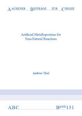 Artificial Metalloproteins for Non-Natural Reactions
