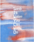 Sand is Water You Can walk On