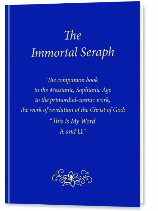 The Immortal Seraph