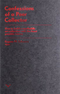 Confessions Of A Poor Collector