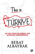 This is TÜRKİYE