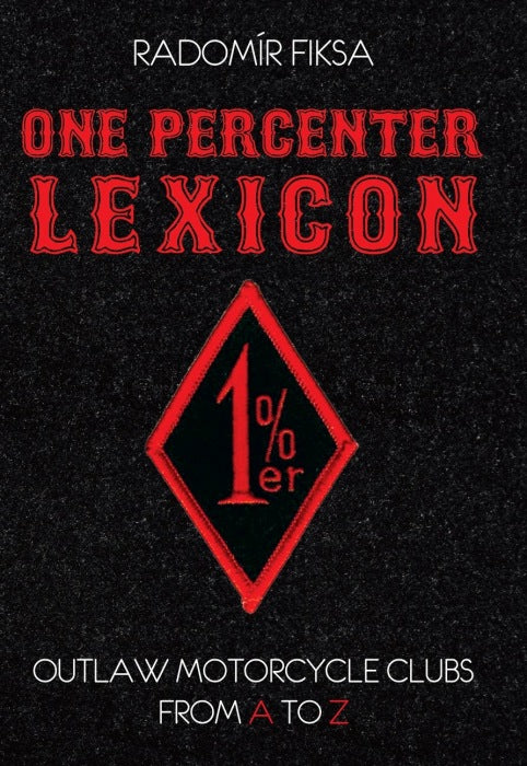 One Percenter Lexicon