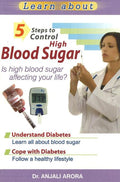 5 Steps to Control High Blood Sugar