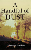 Handful of Dust
