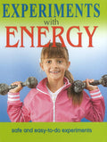 Experiments With Energy