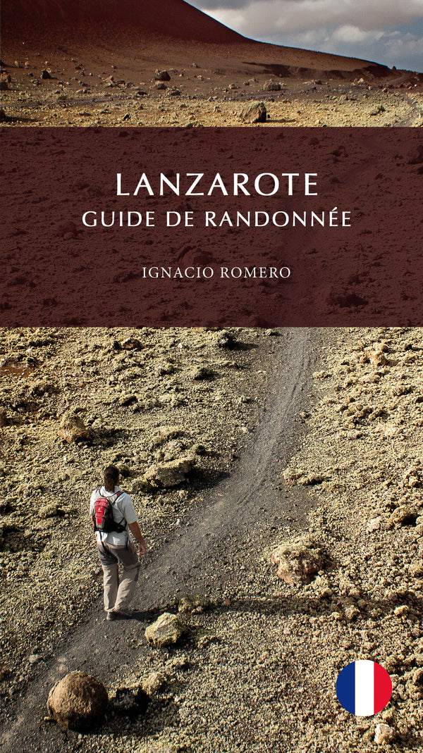 Lanzarote, Guide de Randonnée