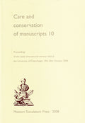 Care & Conservation of Manuscripts 10