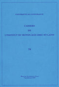 Cahiers de l'Institut du Moyen-Âge Grec et Latin