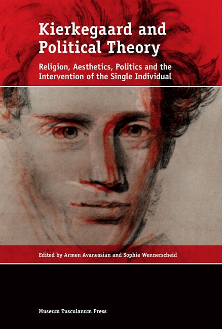 Kierkegaard & Political Theory