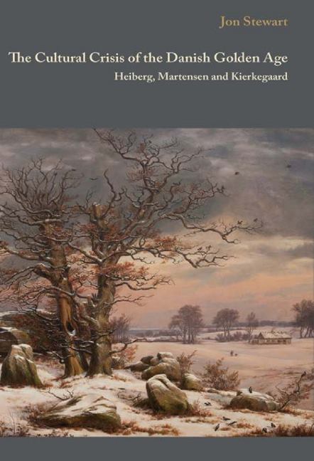 Cultural Crisis of the Danish Golden Age Heiberg