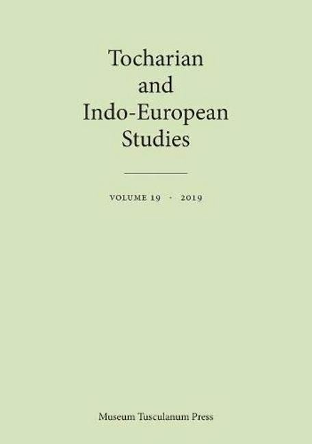 Tocharian and Indo-European Studies vol. 19.