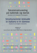 Tekststrukturering på italiensk og dansk / Strutturazione testuale in italiano e in danese -- 3-Volume Set