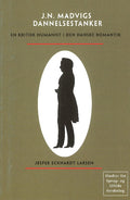 Johan Nicolai Madvigs dannelsestanker
