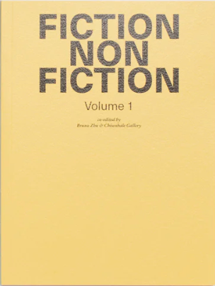 Bruno Zhu: Fiction Non Fiction (Volume 1)