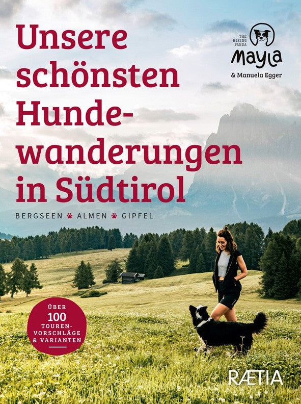 Unsere schönsten Hundewanderungen in Südtirol
