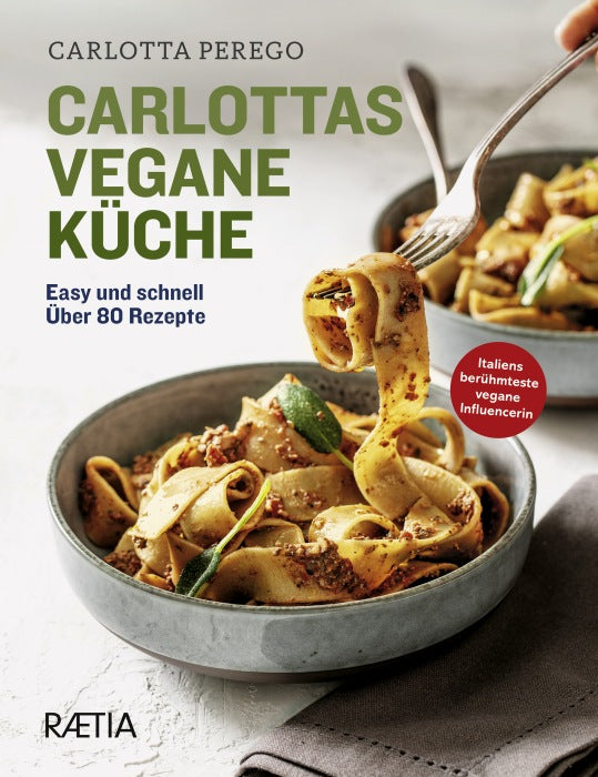Carlottas vegane Küche