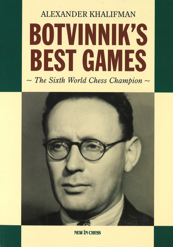 Botvinnik's Best Games