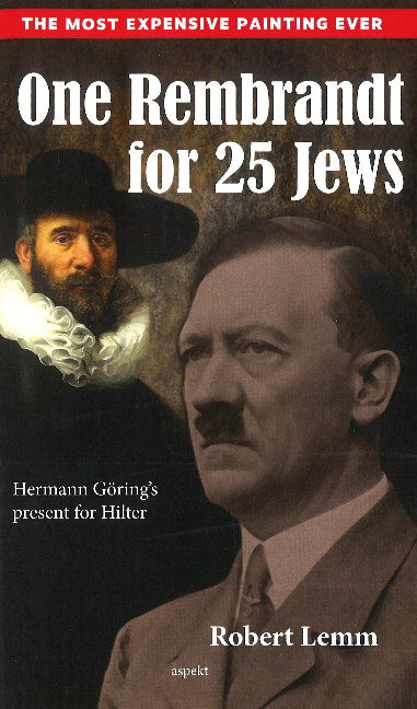 One Rembrandt for 25 Jews
