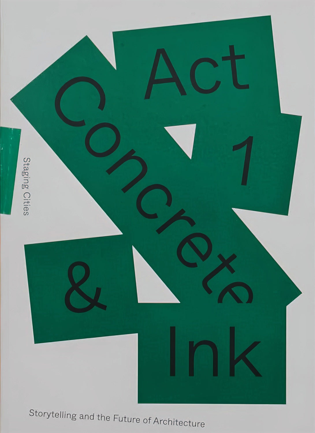 Concrete and Ink: Storytelling and the Future of Architecture