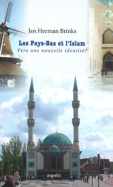 Les Pays-Bas et I'Islam