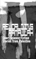 Reworlding Ramallah
