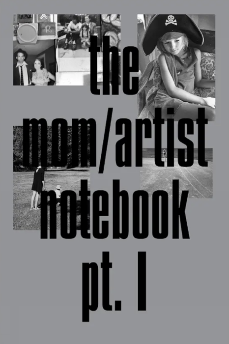 the mom artist notebook pt. I
