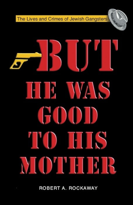 But He Was Good to His Mother