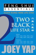 Feng Shui Essentials -- 2 Black Life Star