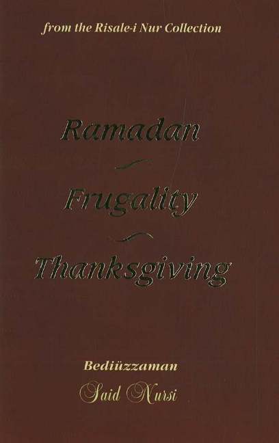 Ramadam, Frugality, Thanksgiving