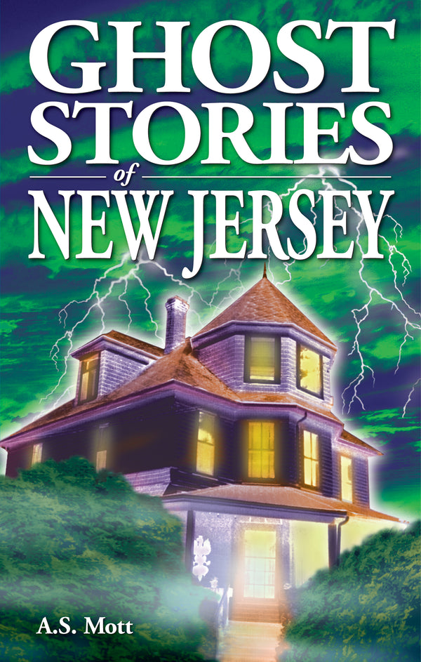 Ghost Stories of New Jersey