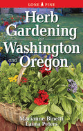 Herb Gardening for Washington and Oregon