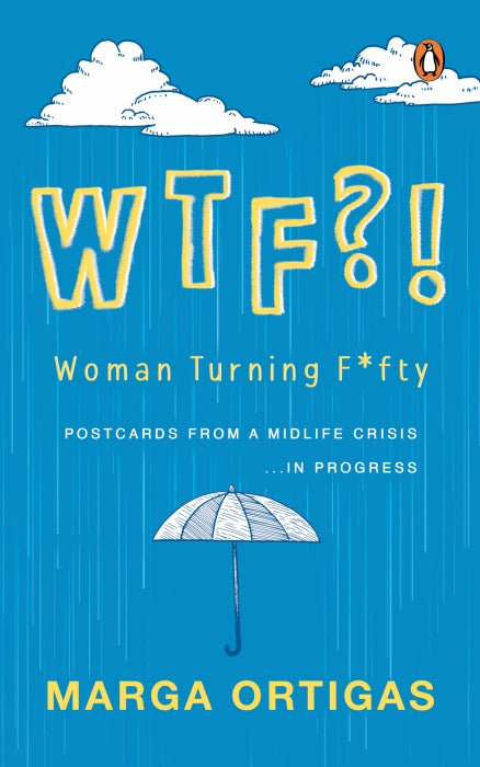 WTF?! Woman Turning Fifty