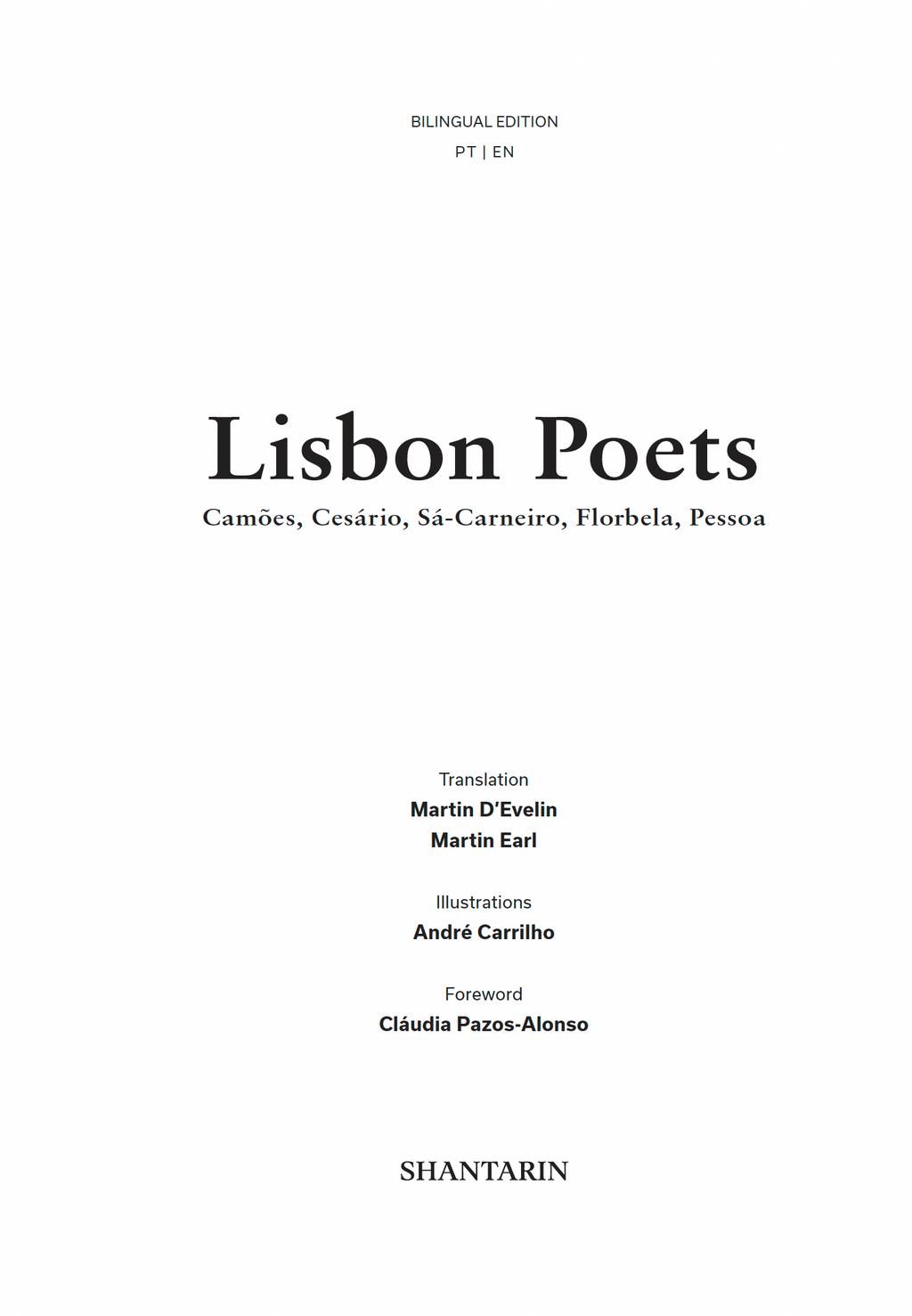 Lisbon Poets. Camões, Cesário, Sá-Carneiro, Florbela, Pessoa
