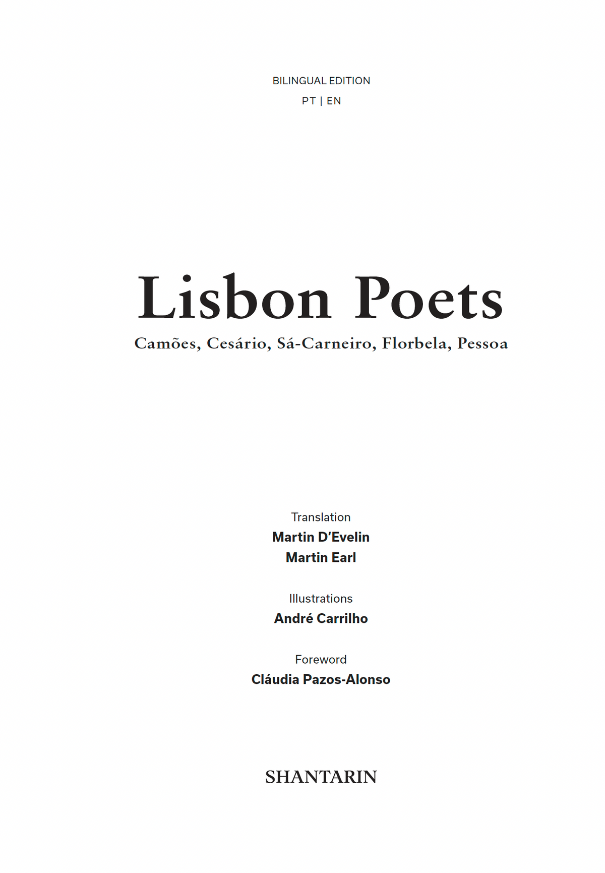 Lisbon Poets. Camões, Cesário, Sá-Carneiro, Florbela, Pessoa