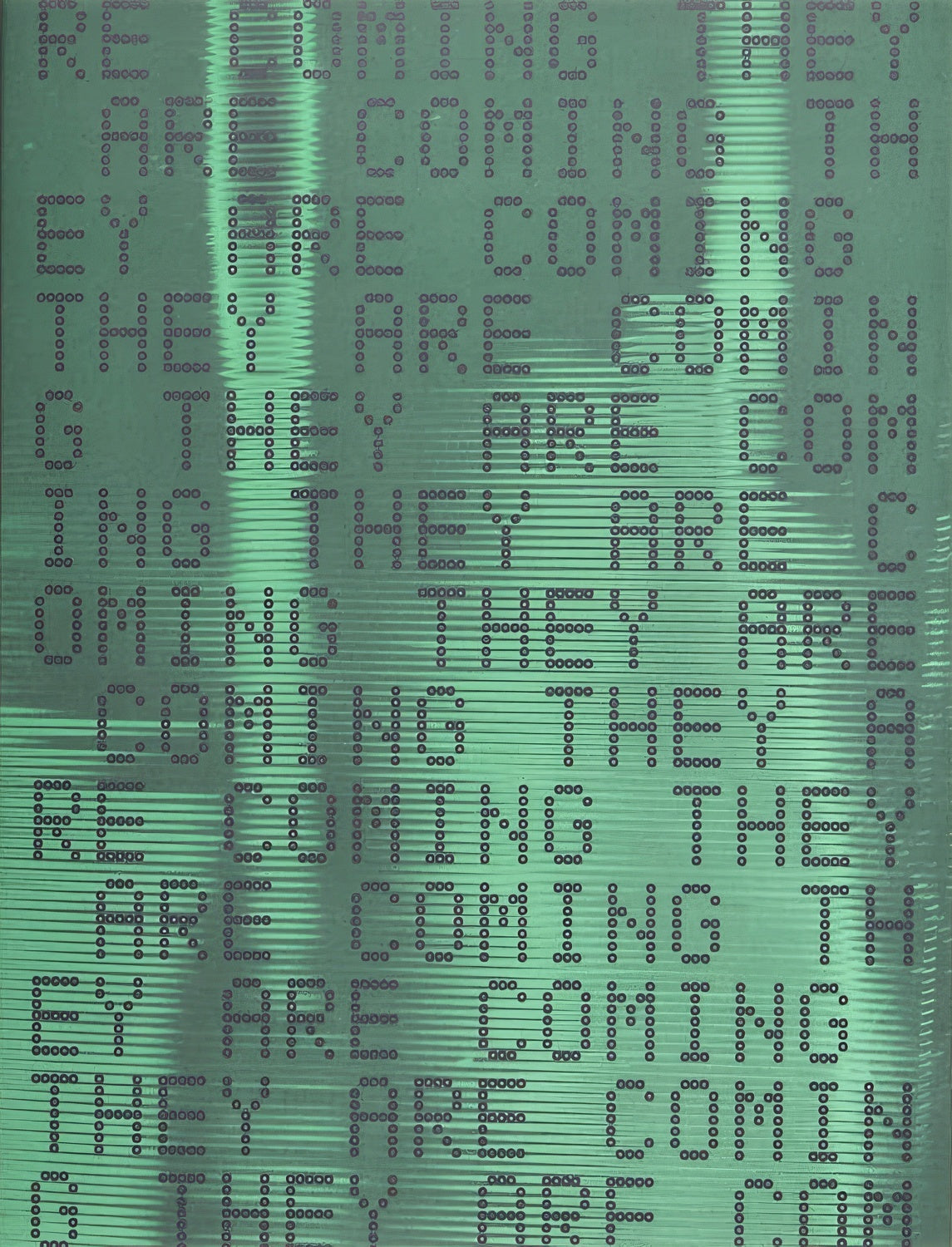 They are Coming