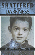 Shattered by the Darkness