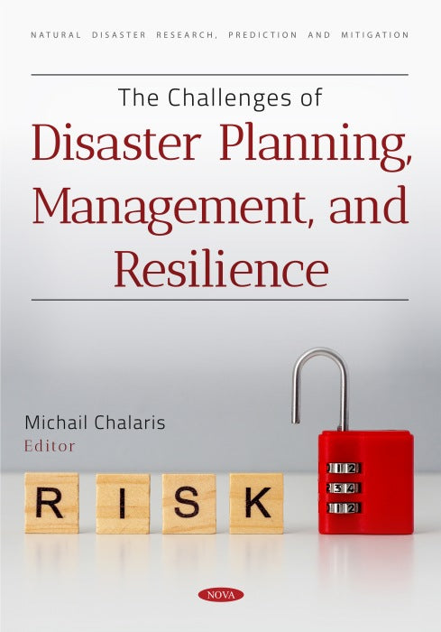 The Challenges of Disaster Planning, Management, and Resilience