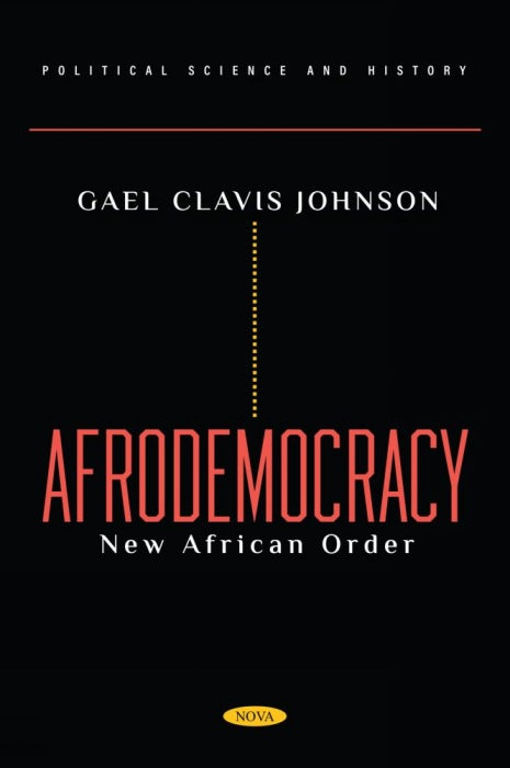 Afrodemocracy: New African Order
