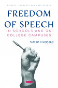 Freedom of Speech in Schools and on College Campuses