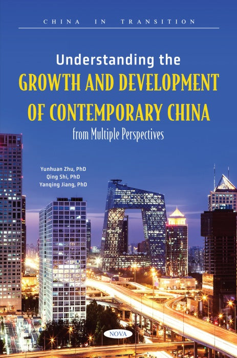 Understanding the Growth and Development of Contemporary China from Multiple Perspectives