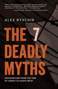The 7 Deadly Myths