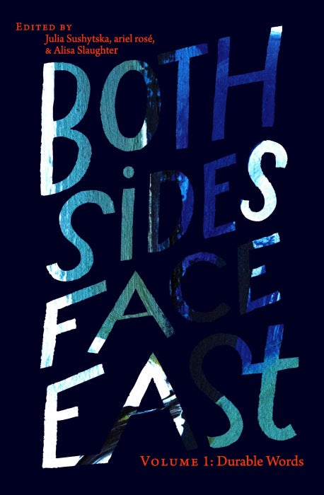 Both Sides Face East. Volume 1
